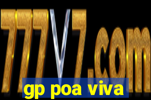gp poa viva
